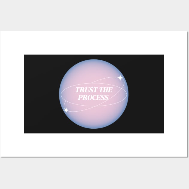 Trust the Process Pink Aura Wall Art by mystikwhale